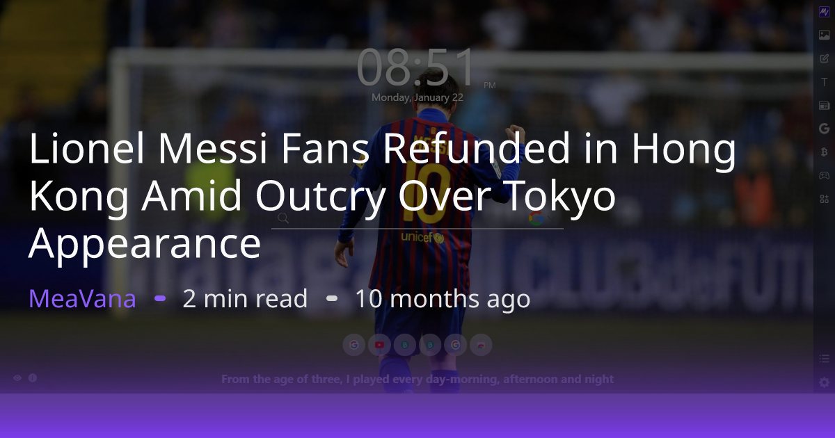 Lionel Messi Fans Refunded In Hong Kong